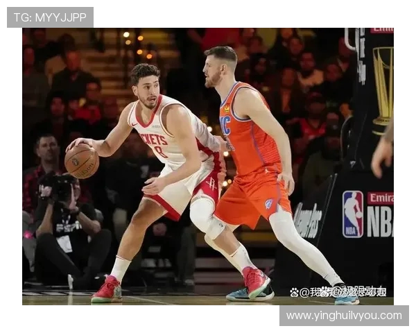 NBA雷霆对阵火箭在线直播全程回顾精彩瞬间与赛后分析